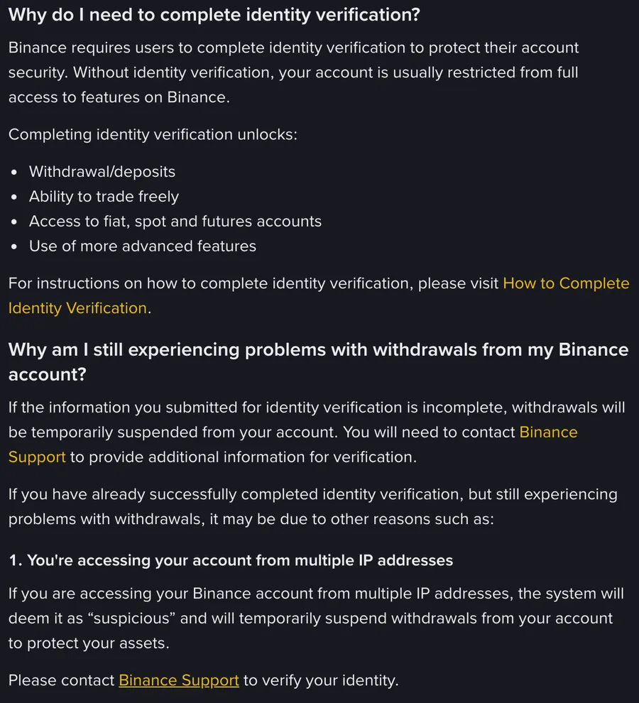 Binance help center answer to why identity verification is required: it protects account security, and verification unlocks withdrawals and deposits, trading, fiat, spot and futures accounts and more advanced features