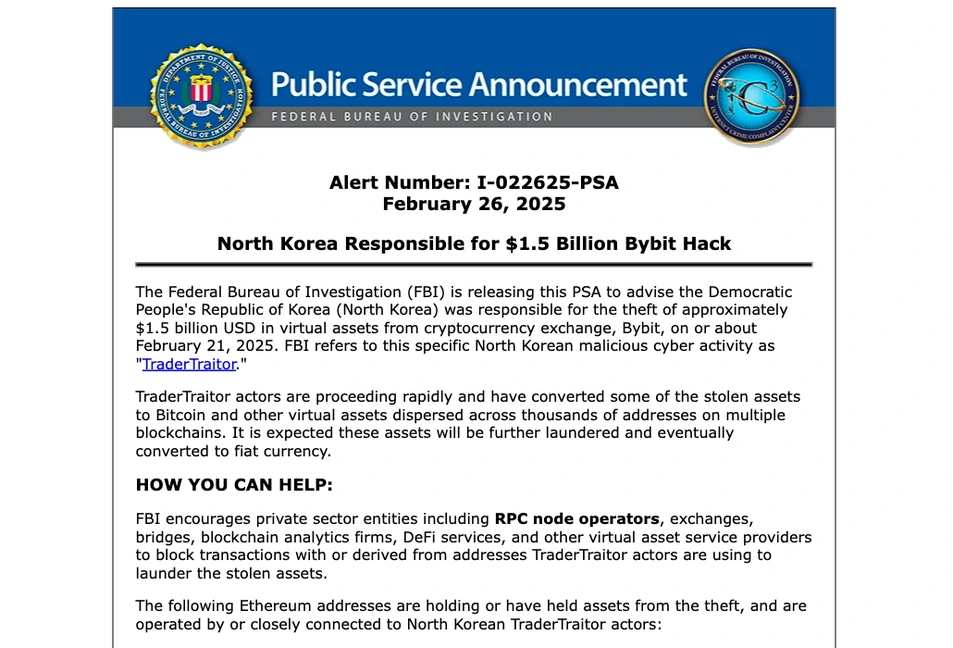 FBI 互联网犯罪投诉中心 IC3 公告页面顶部截图，显示编号 I-022625-PSA、发布日期、标题 North Korea Responsible for $1.5 Billion Bybit Hack、第一段归因文字、HOW YOU CAN HELP 段落和以太坊地址清单的开头